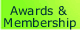 Awards & Memberships